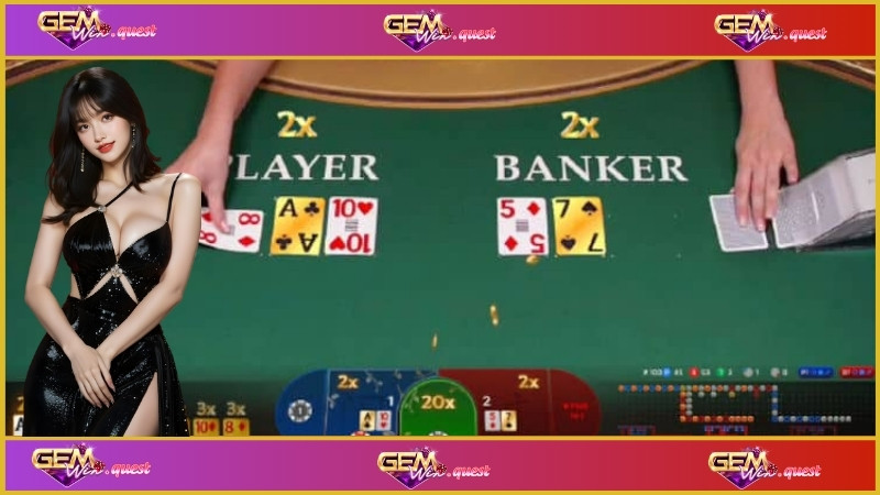 Bí mật về cách chơi Baccarat Gemwin