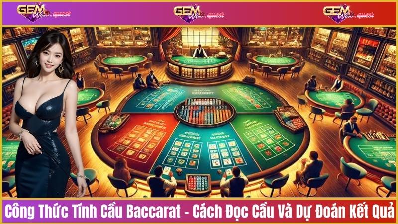 công thức tính cầu Baccarat