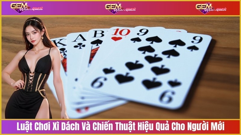 luật chơi xì dách