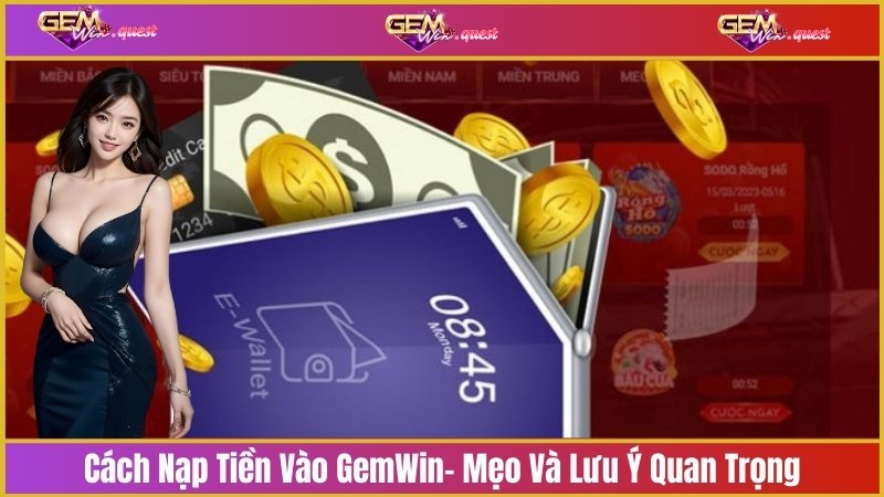 nạp tiền vào GemWin